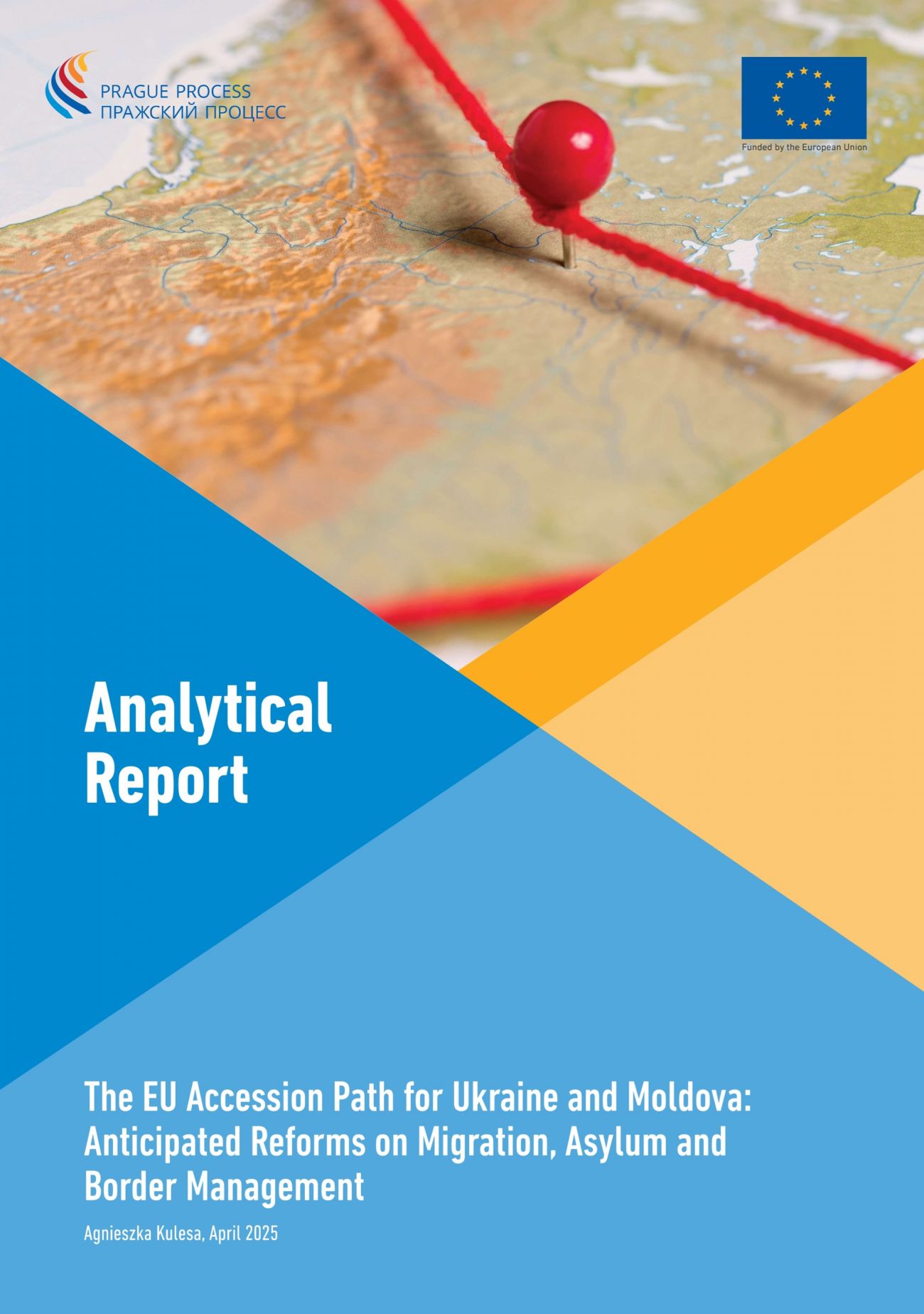 Analytical Report The EU Accession Path for Ukraine and Moldova: Anticipated Reforms on Migration, Asylum and Border Management