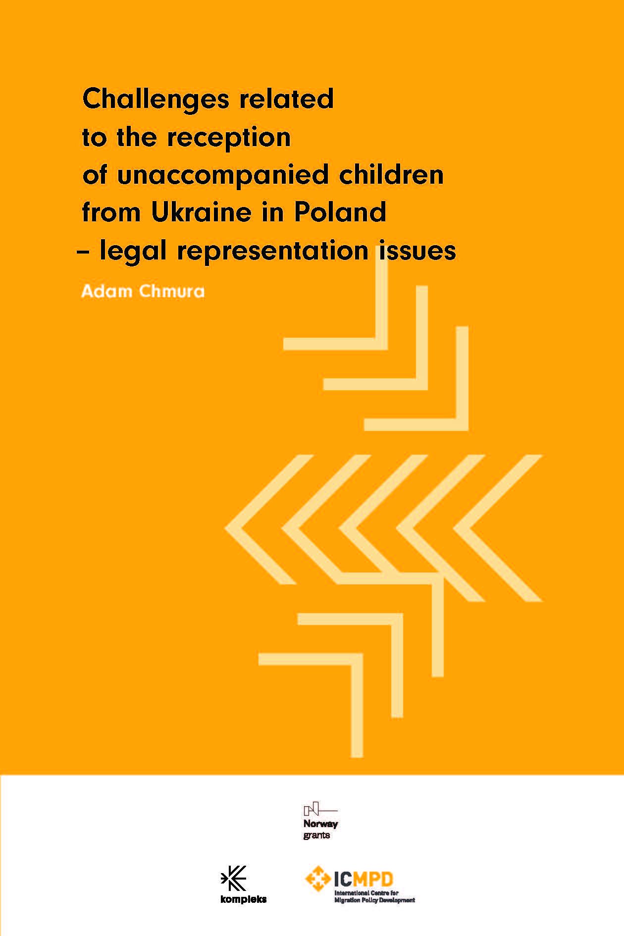 Challenges related to the reception of unaccompanied children from Ukraine in Poland – legal representation issues