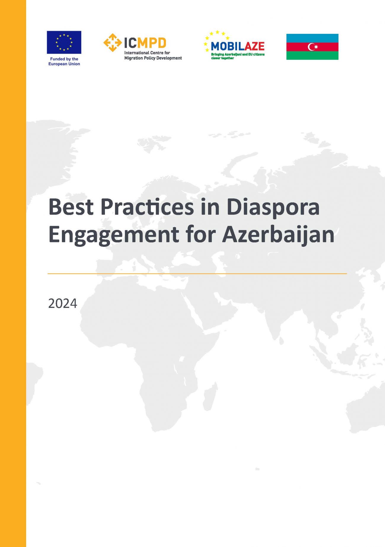 Best Practices in Diaspora Engagement for Azerbaijan 2024