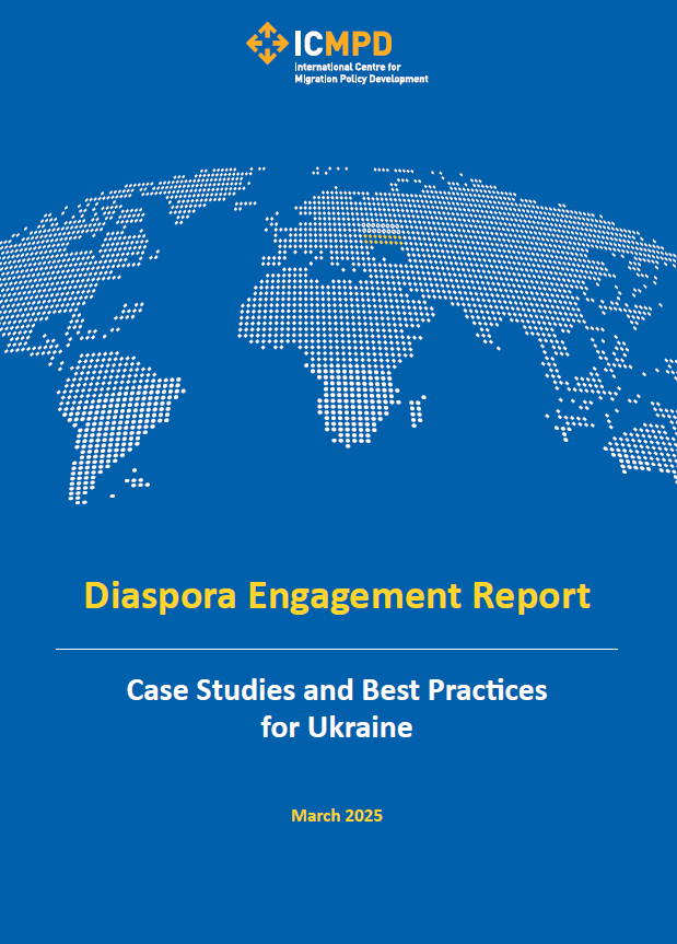 Diaspora Engagement Report: Case Studies and Best Practices for Ukraine