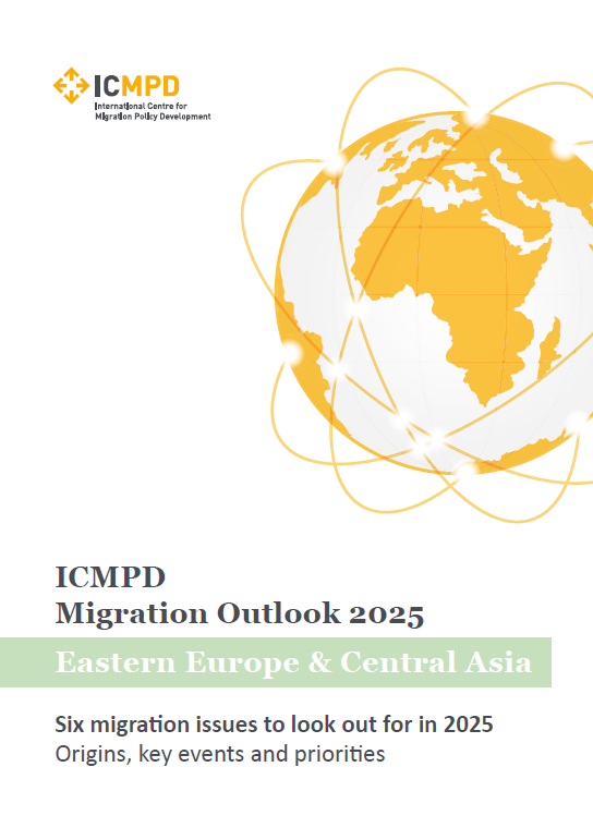ICMPD Migration Outlook Eastern Europe &amp; Central Asia 2025